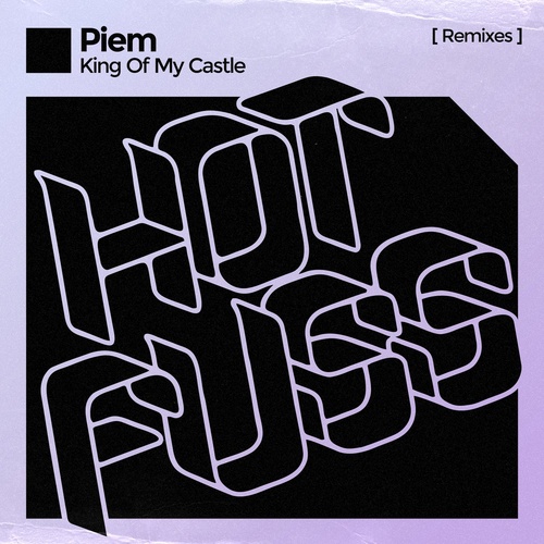 Piem - King of My Castle (Remixes) [HF068BP]